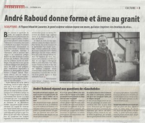 André Raboud donne forme et âme au granit- Gauchebdo - 19.02.2016