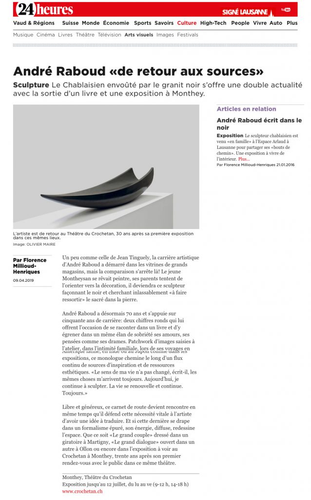 André Raboud «De retour aux sources», article 24 Heures du 9 avril 2019.